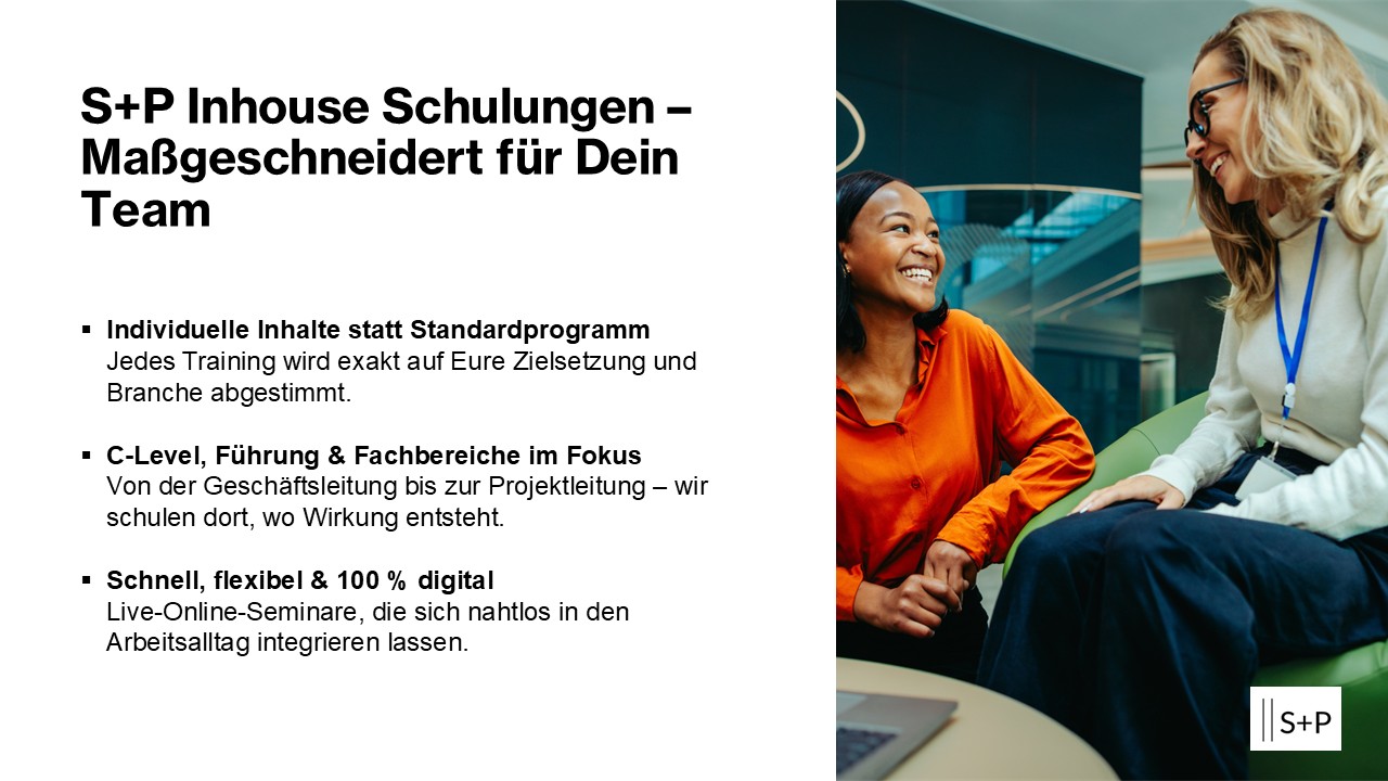 Inhouse Training in Deutschland, Österreich und Schweiz online buchen S+P Inhouse Schulungen – Maßgeschneidert für Dein Team
