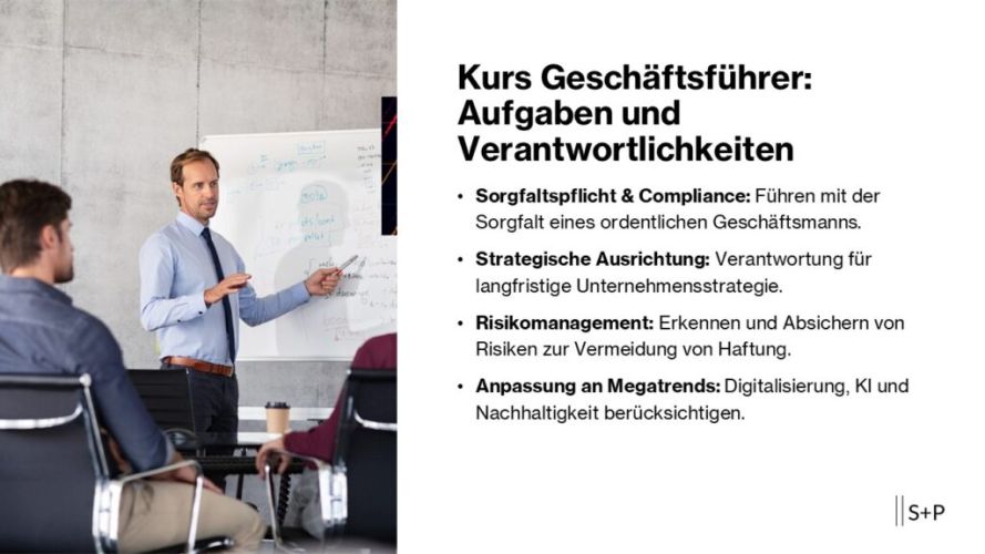 Seminare Unternehmensführung: Strategien & Tools für Geschäftsführer ls Geschäftsführer trägst du eine enorme Verantwortung für dein Unternehmen. Neben der strategischen Steuerung musst du zahlreiche rechtliche Vorgaben beachten und Haftungsrisiken minimieren.
