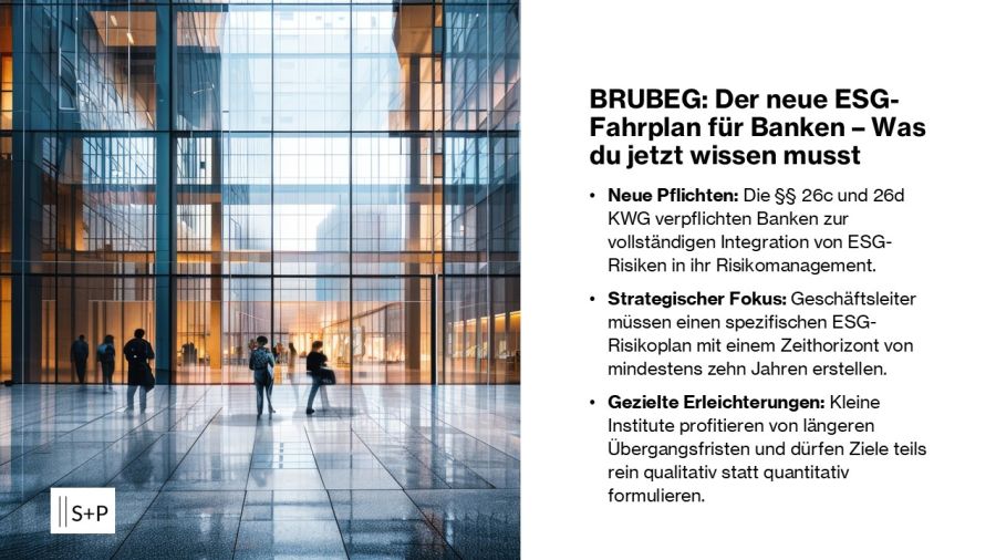 BRUBEG – Bankenrichtlinien & Bürokratieentlastung BRUBEG: Der neue ESG-Fahrplan für Banken – Was du jetzt wissen musst