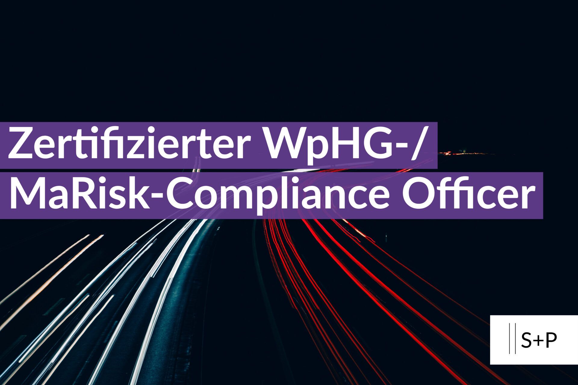 Lehrgang WpHG-MaRisk-Compliance Officer