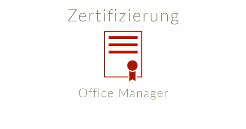 Lehrgang Zertifizierter Office Manager (S+P)