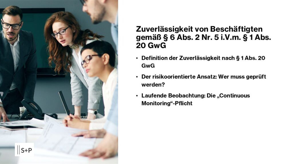 Zuverlässigkeit von Beschäftigten gemäß § 6 Abs. 2 Nr. 5 i.V.m. § 1 Abs. 20 GwG