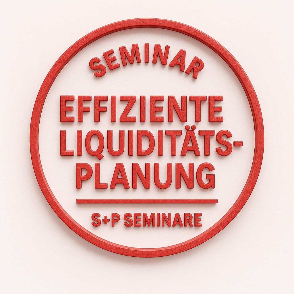 Effiziente Liquiditätsplanung