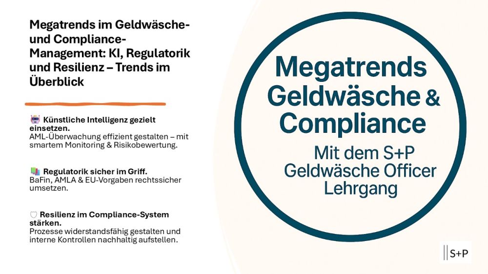 Megatrends im Geldwäsche- und Compliance-Management