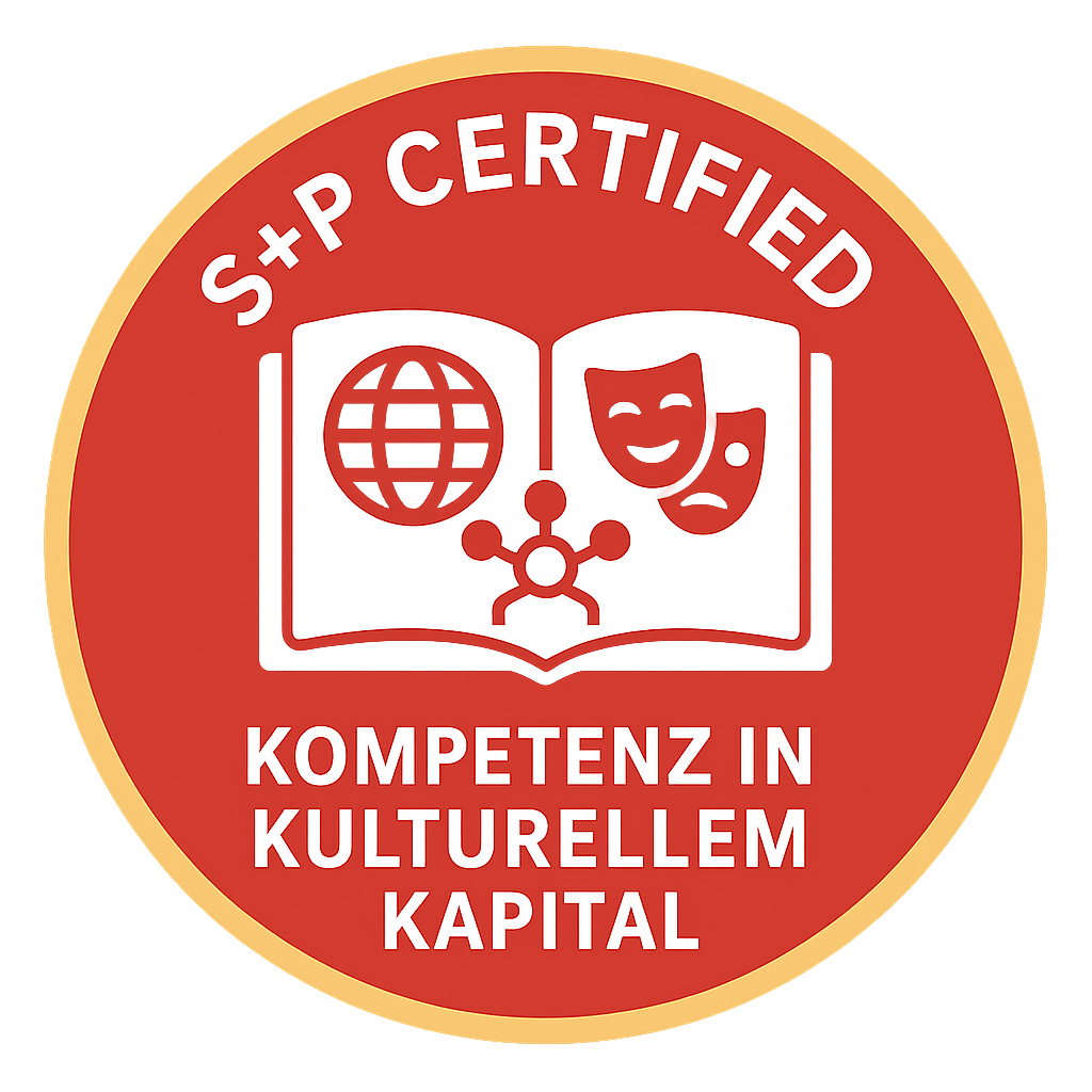 kulturelles kapital, soziale mobilität, persönlichkeitsentwicklung, führungskompetenz, s+p certified