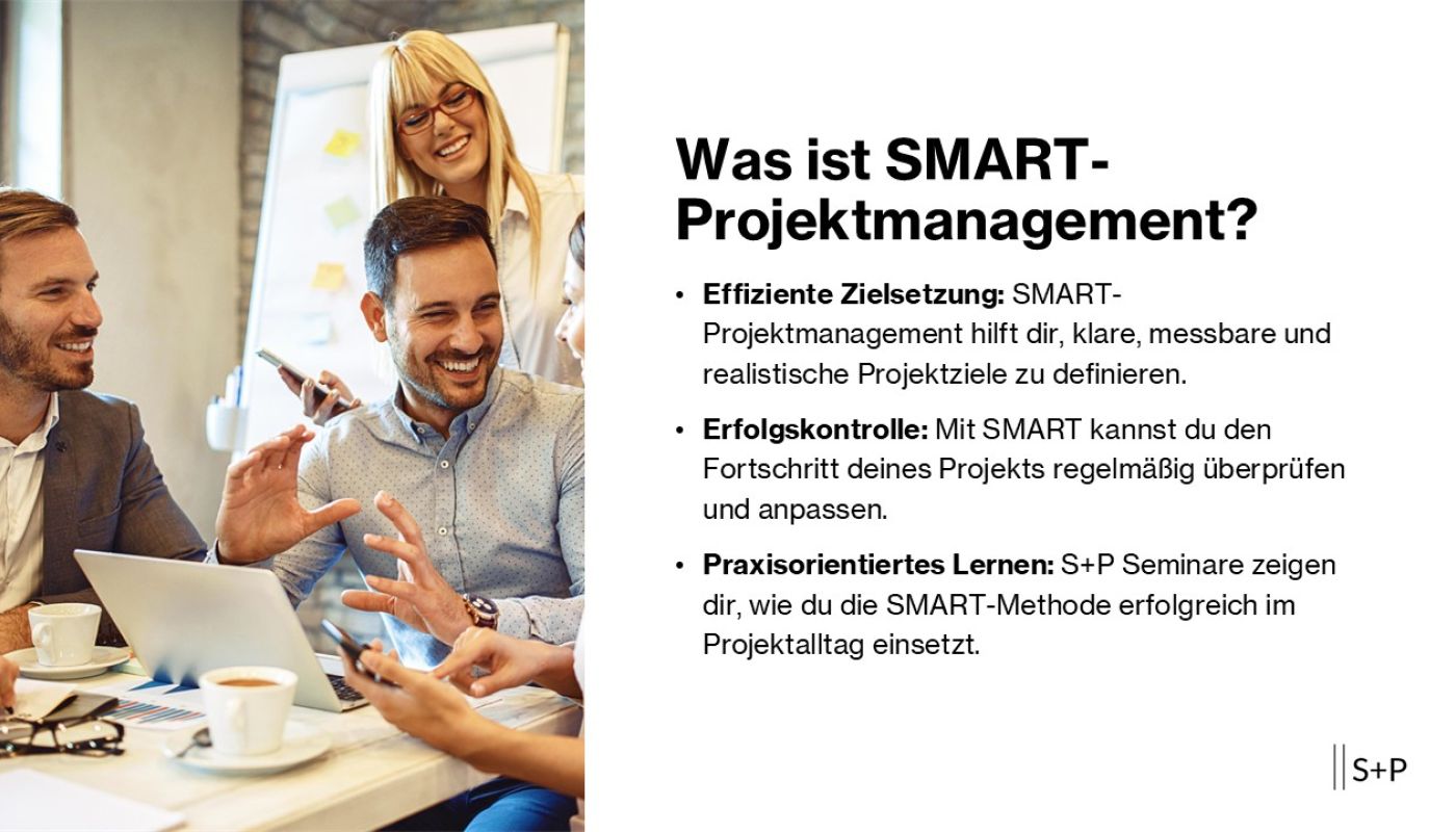 Was ist SMART-Projektmanagement?