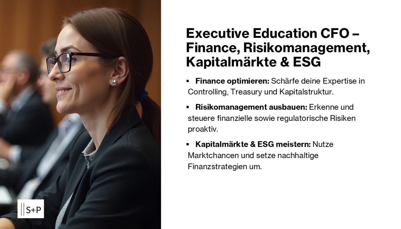 Executive Education CFO – Finance, Risikomanagement, Kapitalmärkte & ESG