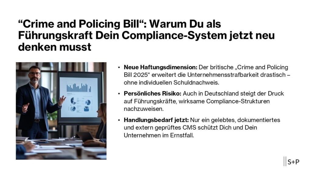 „Crime and Policing Bill“: Warum Du als Führungskraft Dein Compliance-System jetzt neu denken musst