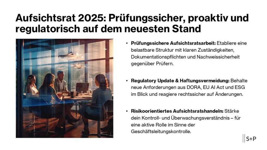 Aufsichtsrat im Finanzunternehmen 2025: Aktuelle Anforderungen und regulatorische Pflichten im Überblick