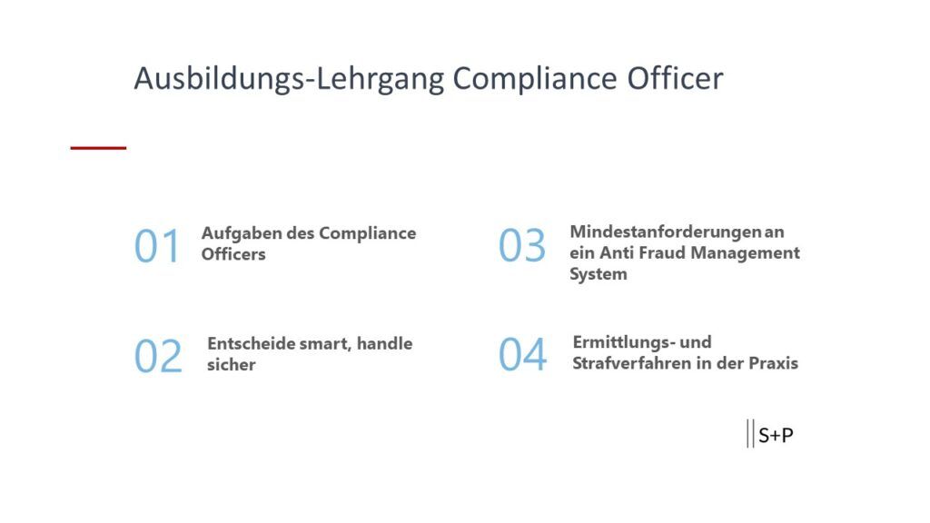 Ausbildung zum Compliance Officer + S+P Seminare
