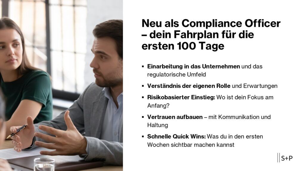 Neu als Compliance Officer – dein Fahrplan für die ersten 100 Tage