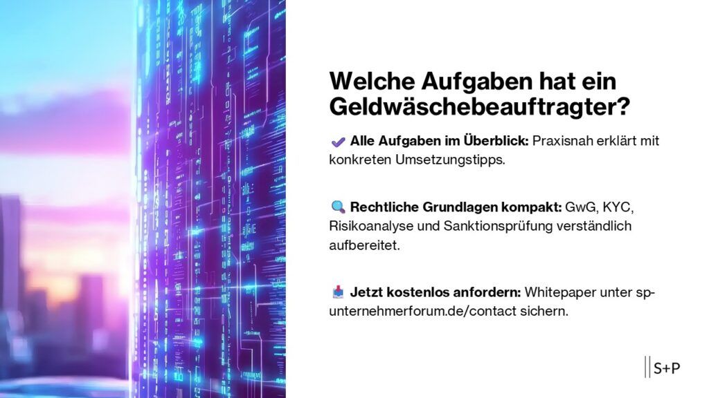 Welche Aufgaben hat ein Geldwäschebeauftragter?