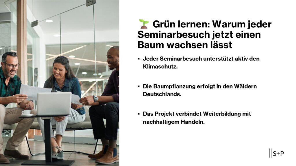 Warum jeder Seminarbesuch jetzt einen Baum wachsen lässt