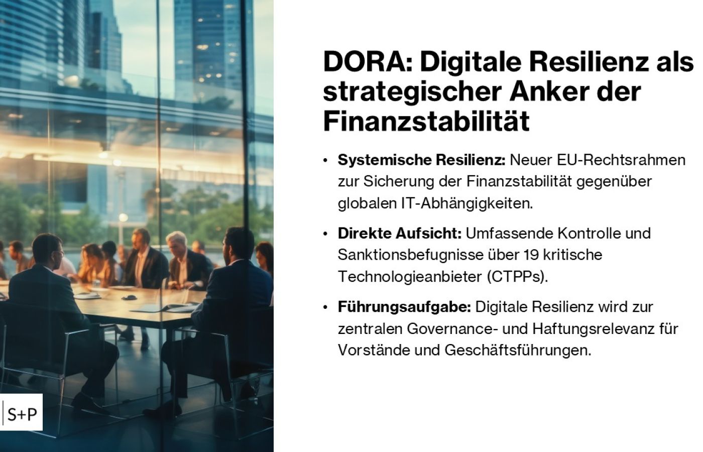 DORA: Digitale Resilienz als strategischer Anker der Finanzstabilit&auml;t