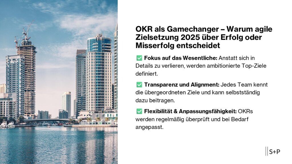 OKR als Gamechanger – Agile Zielsetzung 2025 als Erfolgsfaktor
