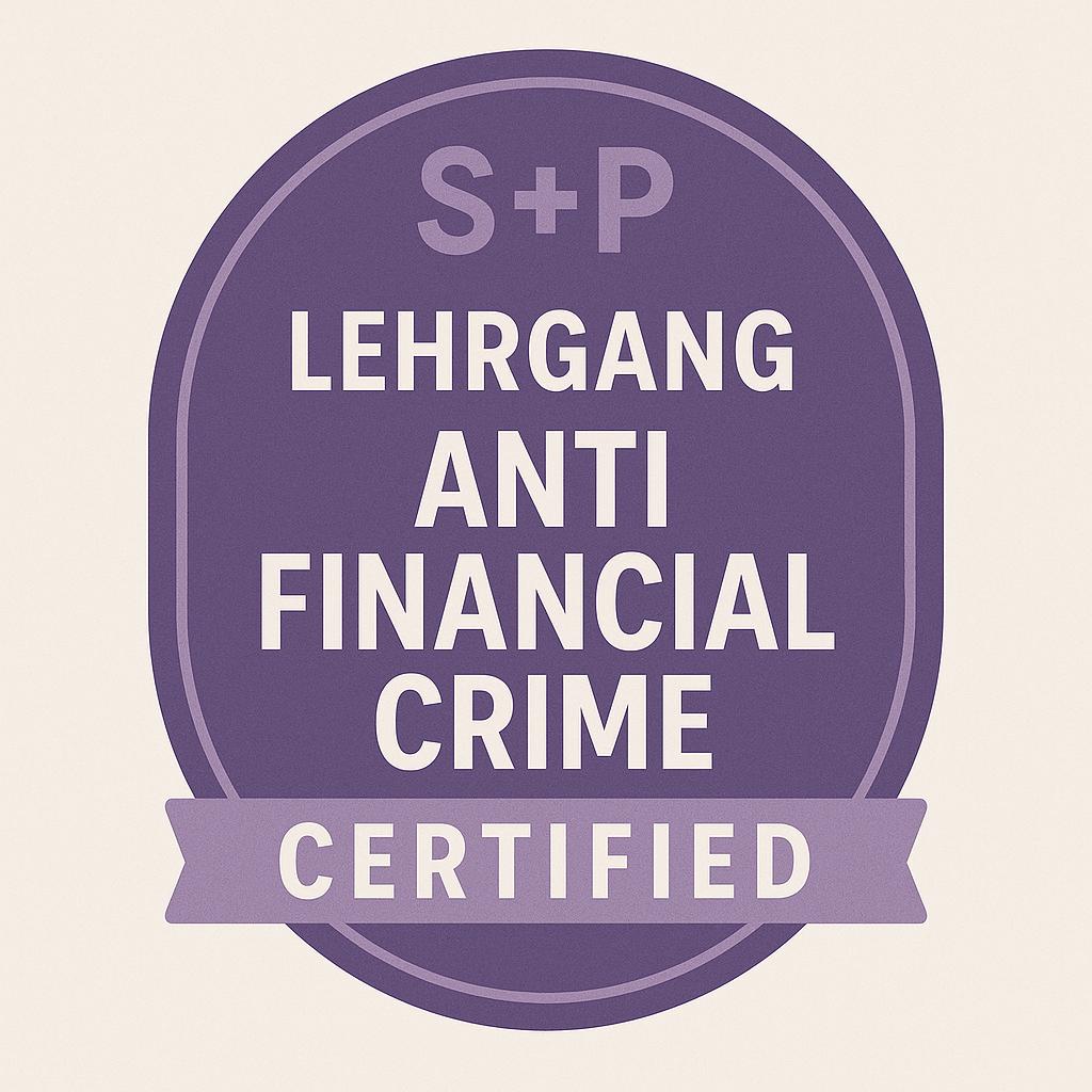 Anti Financial Crime Officer Lehrgang – Finanzkriminalität erkennen, verhindern, rechtssicher handeln Badge Anti Financial Crime Officer