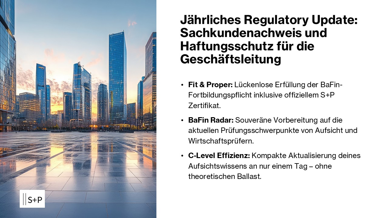 Update-Seminar Geschäftsleiter: BaFin-regulierte Institute Zertifikats-Update Geschäftsleiter: BaFin-regulierte Institute