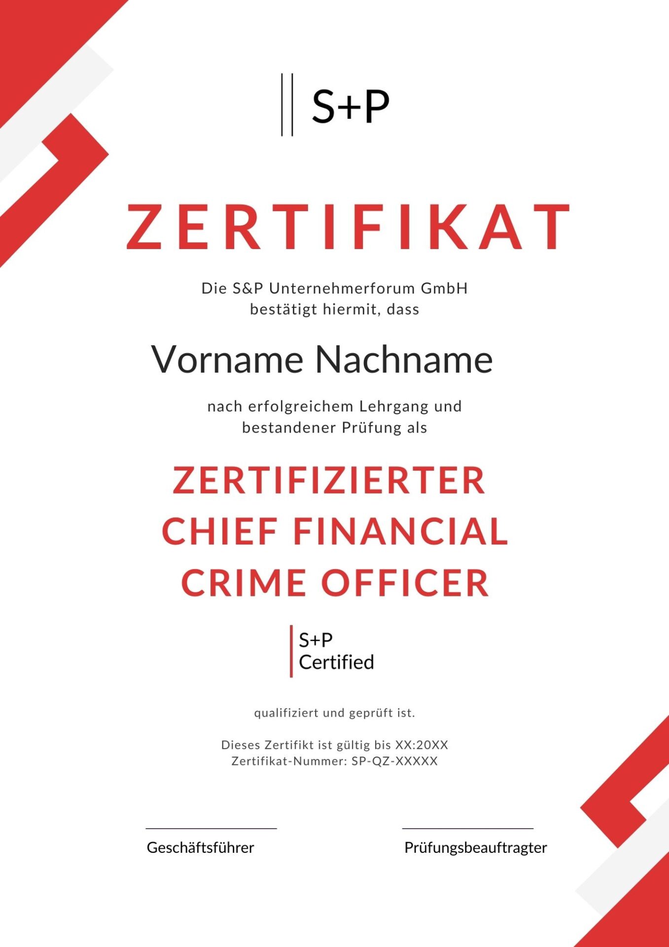 Zertifikat Lehrgang: S+P Certified Chief Financial Crime Officer Musterzertifikat AFCO