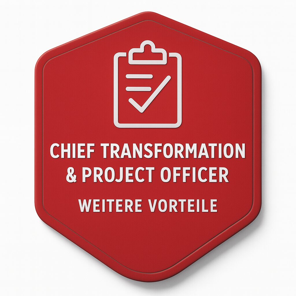 Lehrgang Chief Transformation & Project Officer – Strategie umsetzen, Projektportfolio steuern Chief_Transformation_Project_Officer_Vorteile