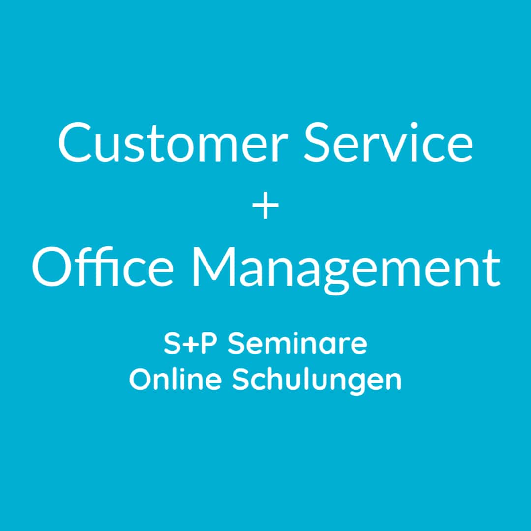 Seminare Customer Service + Seminare Office Management Seminare Customer Service + Seminare Office Management