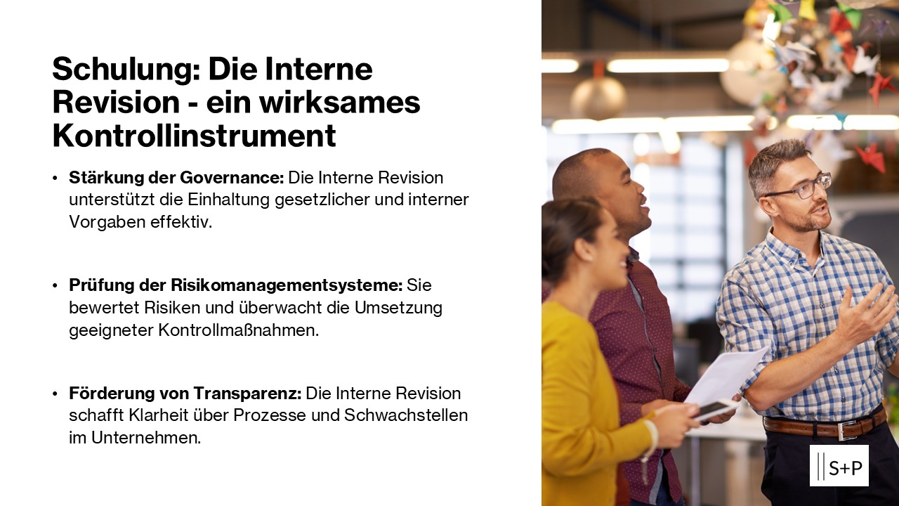 Schulung: Die Interne Revision - ein wirksames Kontrollinstrument Schulung: Die Interne Revision - ein wirksames Kontrollinstrument