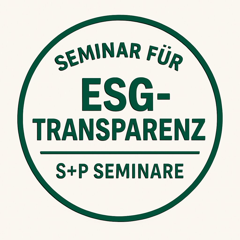 ESG-Transparenz 2026 – Pflichten in Risikomanagement & Berichterstattung ESG-Transparenz_Seminar