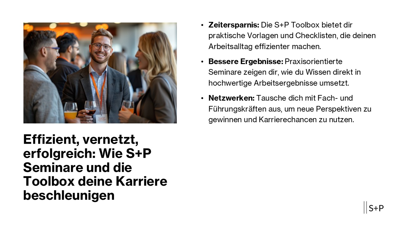 Mit der S+P Idee zum Erfolg S+P Idee