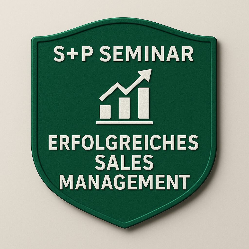 Erfolgreiches Sales Management - S+P Seminar Erfolgreiches_Sales_Management