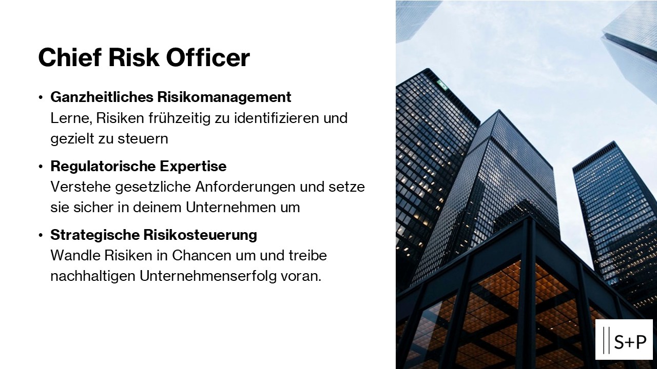 Lehrgang Chief Risk Officer (CRO) – Dein Weg zur Risikomanagement-Exzellenz Lehrgang Chief Risk Officer