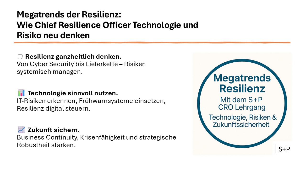Die Rolle des Informationssicherheits-Beauftragten (CISO) – Aufgaben, Pflichten und Verantwortung im Unternehmen Megatrends für Chief Resilience Officer