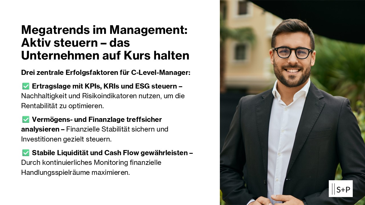 Seminar Unternehmenssteuerung: Liquidität sichern & Kennzahlen aktiv steuern Megatrends im Management