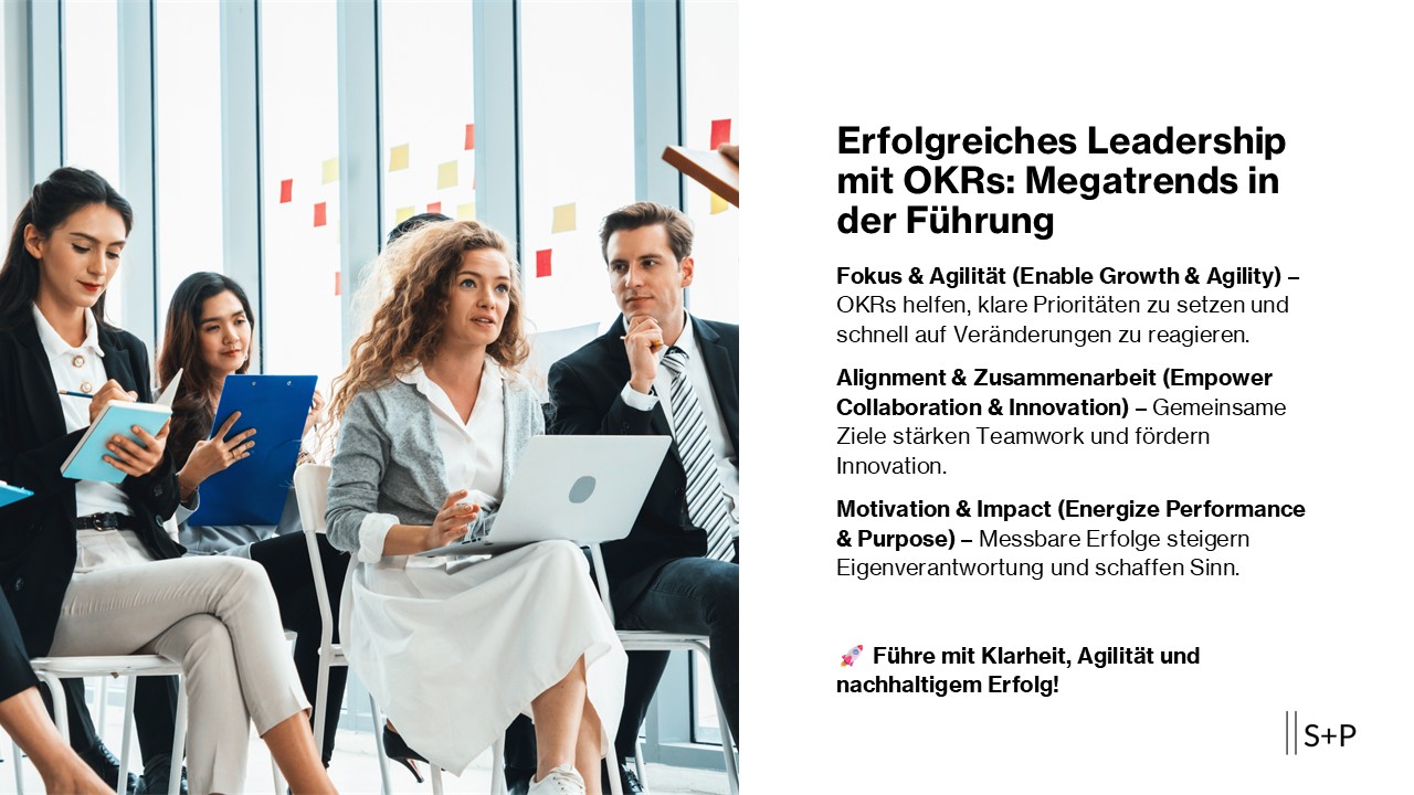 Führe erfolgreich mit OKRs: Deine Roadmap zu Spitzenleistungen Megatrends in der Führung