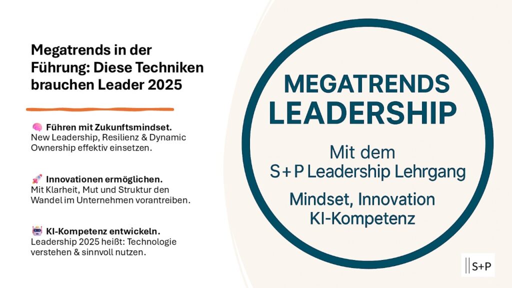 Führung - Kommunikation - Teamentwicklung Megatrends Leadership