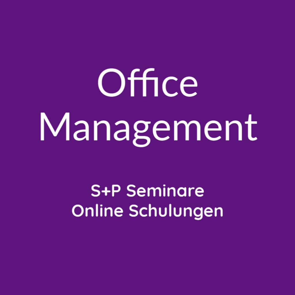 Seminare Office Management + Online Schulungen Office Management