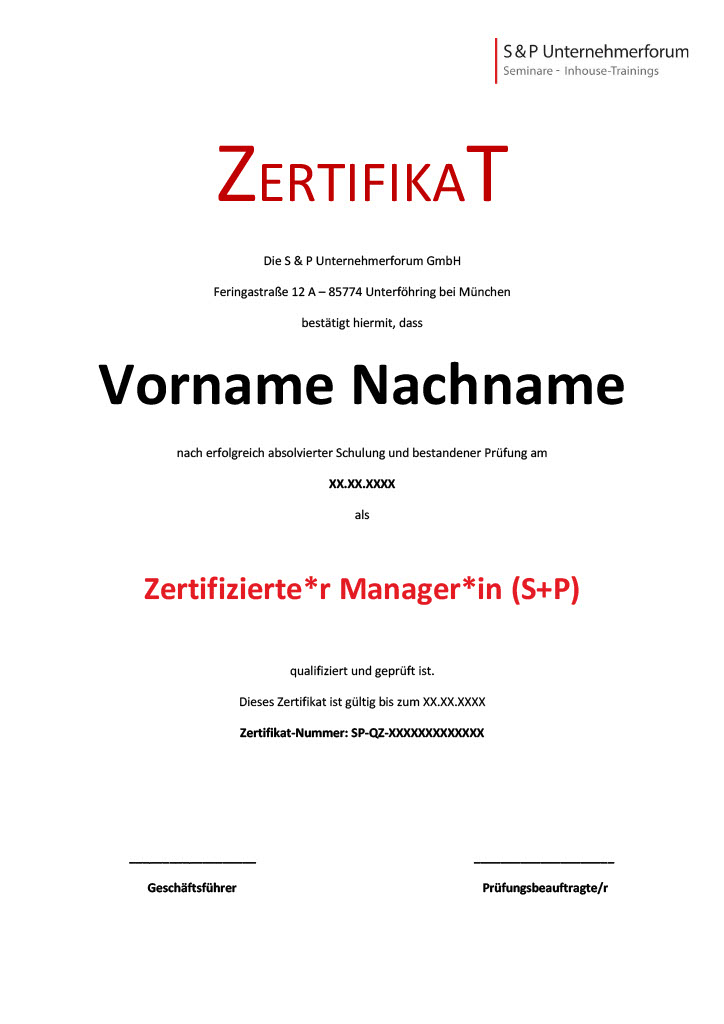 Lehrgang Leadership: Souverän führen, Teams motivieren & Ziele erreichen S+P Certified - Zertifizierter Manager