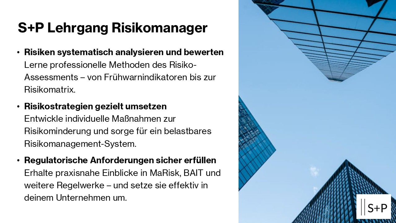 S+P Lehrgang Risikomanager: Risikomanagement, ESG & Nachhaltigkeit S+P Lehrgang Risikomanager