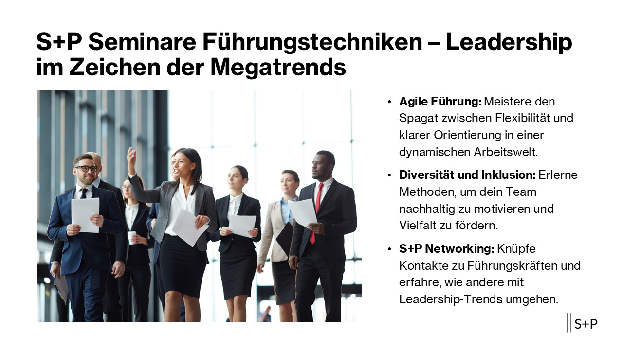 Führungstechniken Seminare – Methoden & Tools für Führungskräfte S+P Seminare Führungstechniken
