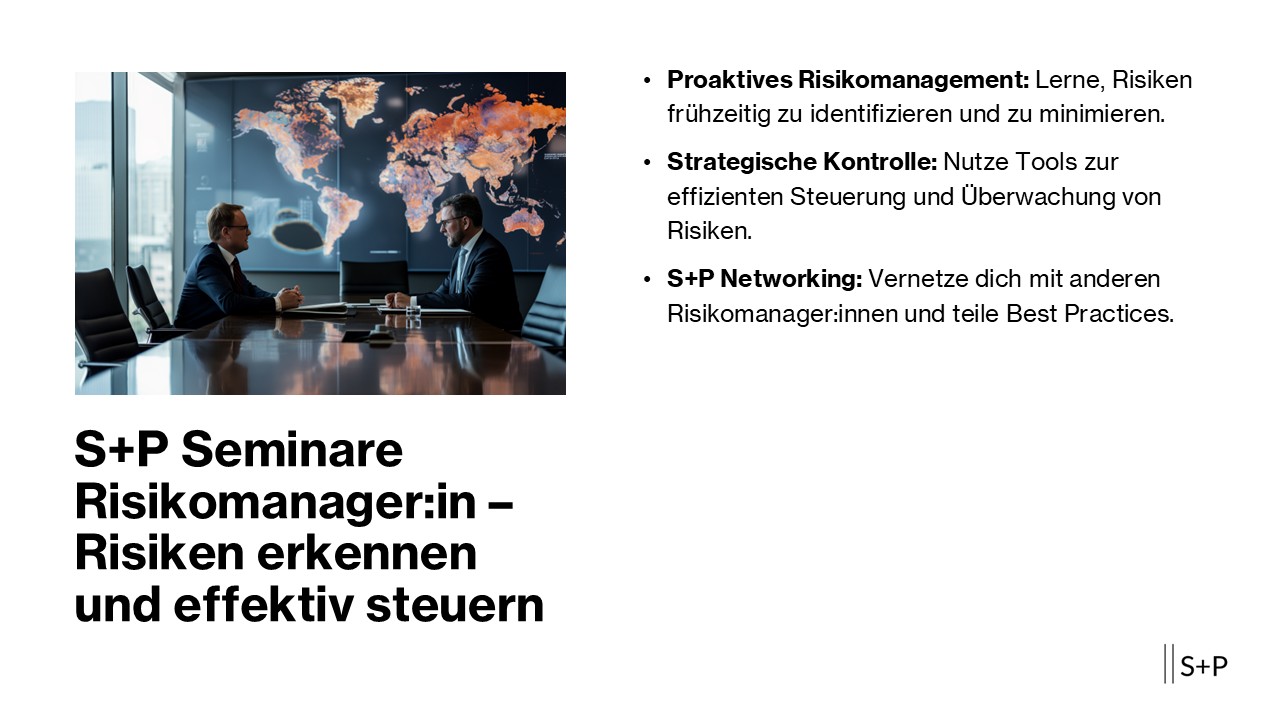 Risikomanagement 2026: Seminare, Tools & Zertifikate für Fach- und Führungskräfte S+P Seminare Risikomanager:in