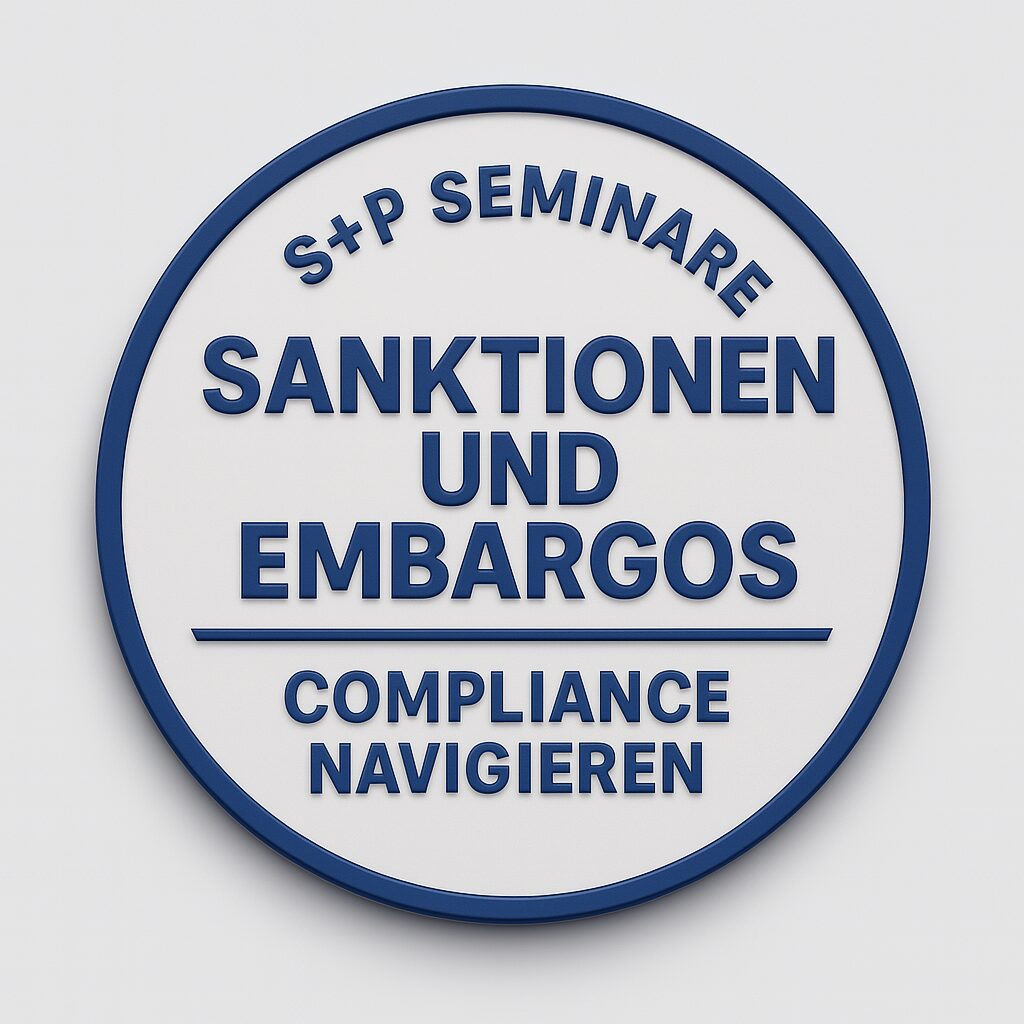 Seminar Monitoring von Embargos und Sanktionen Seminar Compliance