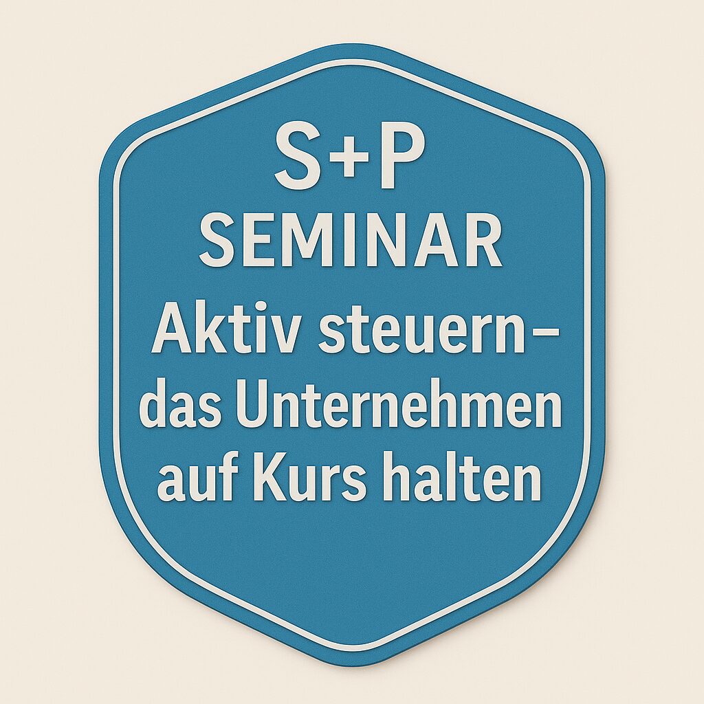 Seminar Unternehmenssteuerung: Liquidität sichern & Kennzahlen aktiv steuern Seminar_Geschäftsführer