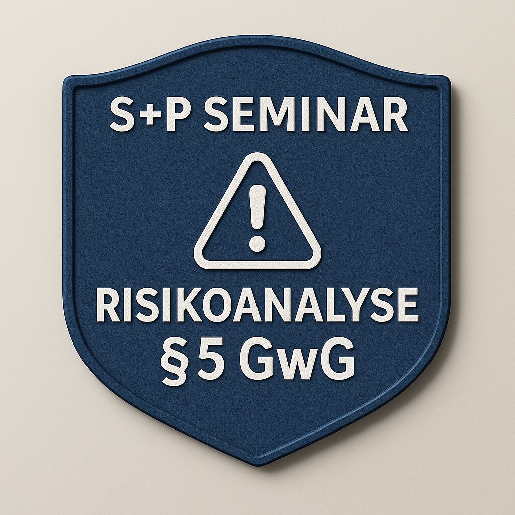 Risikoanalyse §5 GwG: Risiken erkennen, Pflichten erfüllen Seminar_Risikoanalyse