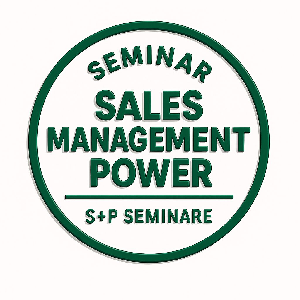 Sales Management Power: Erfolgreich Verkaufen und Kunden binden Seminar_Sales_Management_Power