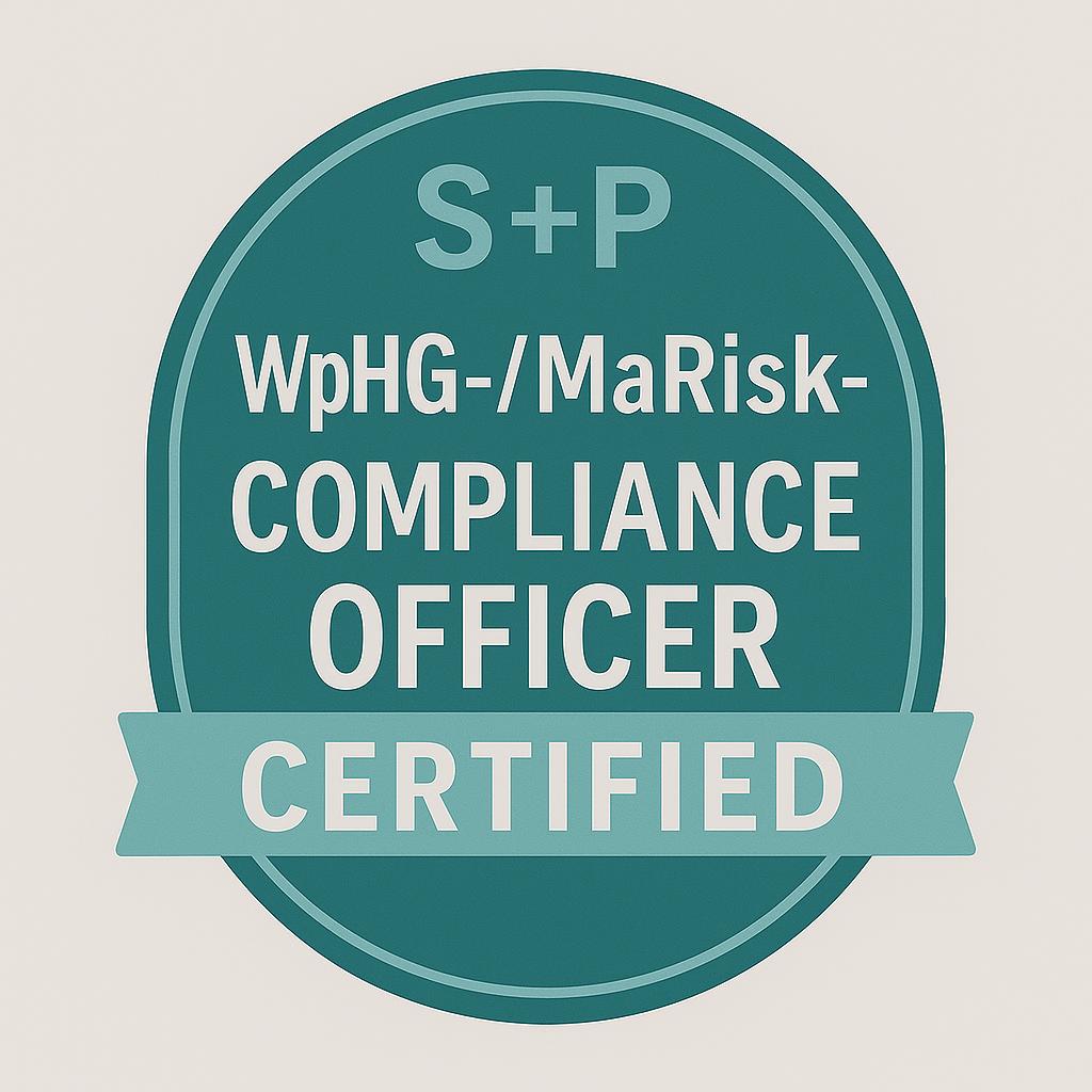 S+P Lehrgang: MaRisk- und WpHG-Compliance in der Praxis – Updates 2026 WpHG-/ MaRisk Compliance Officer Certified