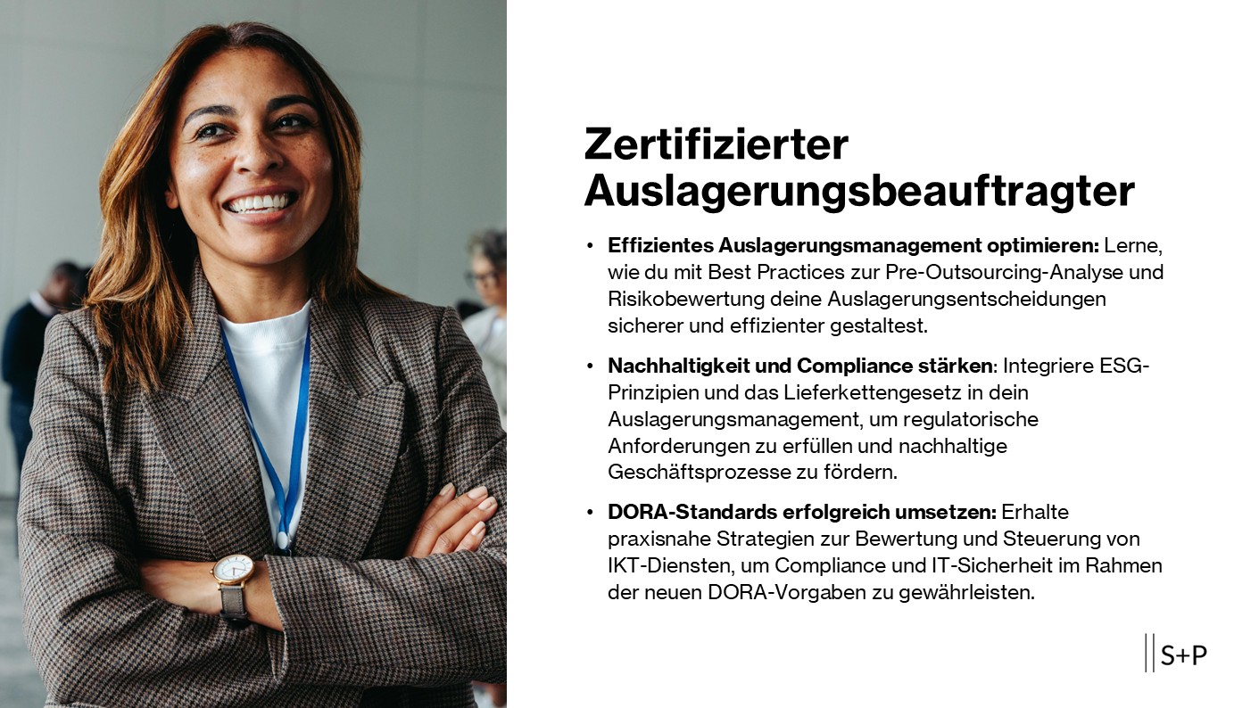 Zertifikat Lehrgang S+P - Zertifizierter Auslagerungsbeauftragter Lehrgang Auslagerungsbeauftragter
