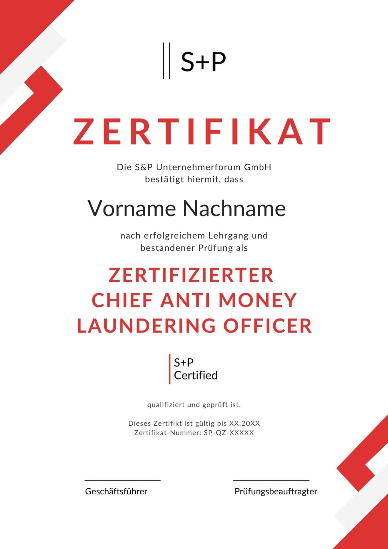 Lehrgang Chief Anti Money Laundering Officer – Mit S+P Certified zur AML-Führungskraft Zertifizierter Chief Anti Money Laundering Officer - Musterzertifikat