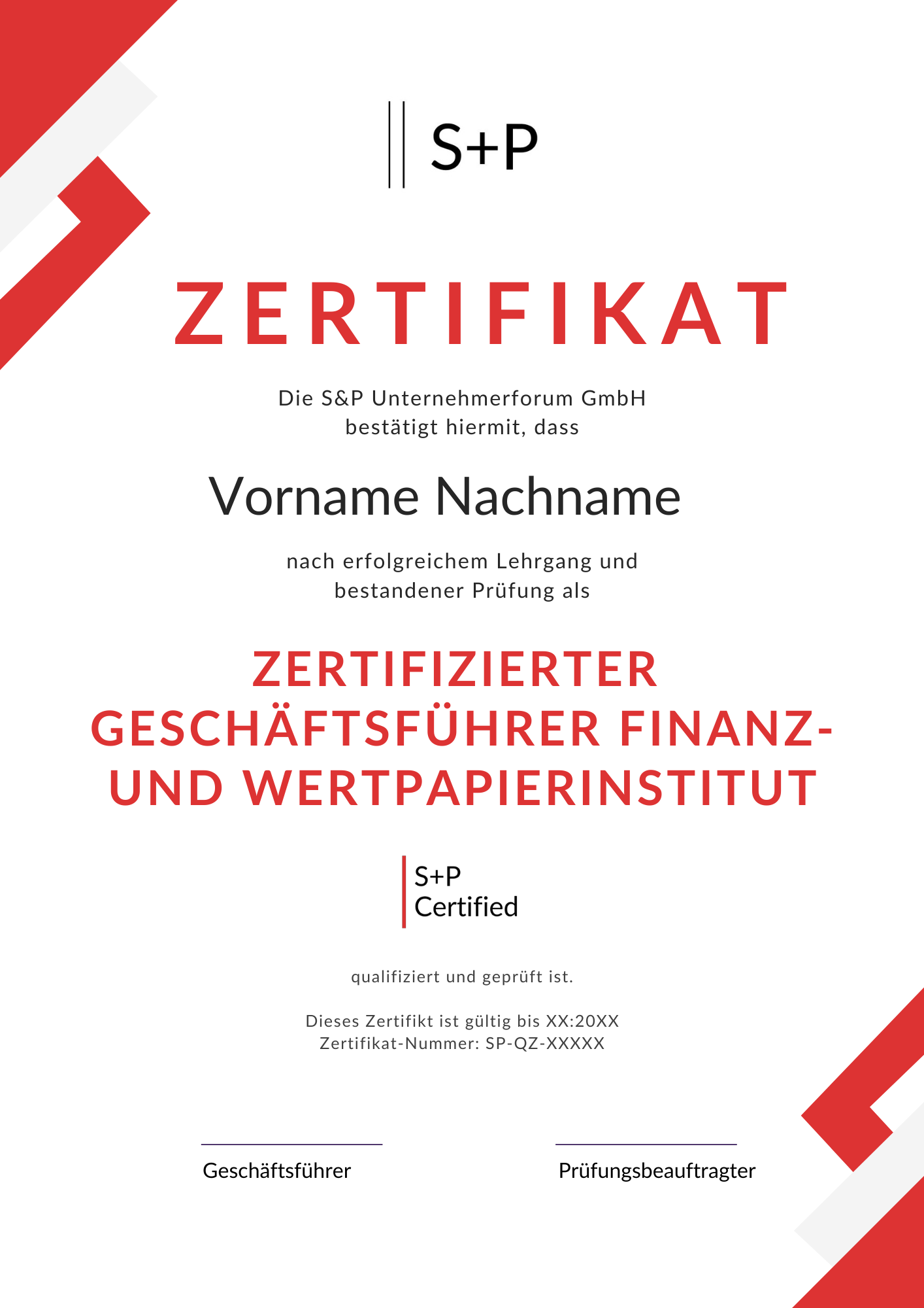 S+P Lehrgang: Geschäftsführer Finanz- und Wertpapierinstitut Lehrgang Geschäftsführer Finanz- und Wertpapierinstitut