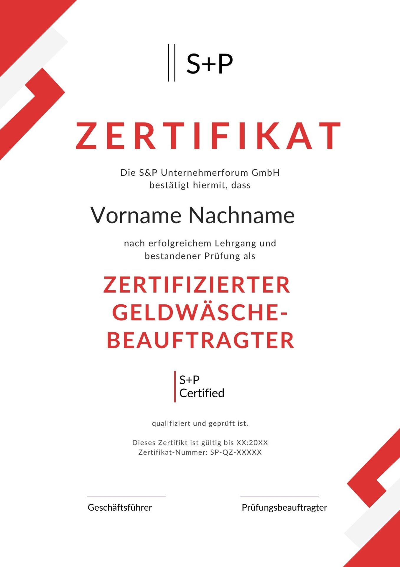 S+P Lehrgang Geldwäsche-Beauftragter: Praxis-Experte für KYC & GwG Zertifizierter Geldwäsche-Beauftragter - Musterzertifikat