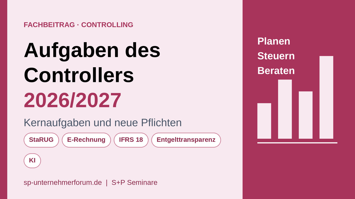 Aufgaben des Controllers 2026/2027: Kernaufgaben und neue Pflichten die-aufgaben-des-controllers