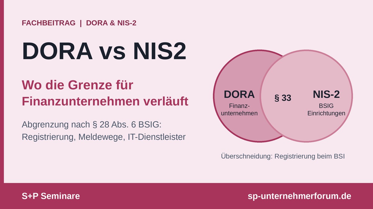 DORA vs NIS2: Wo die Grenze für Finanzunternehmen verläuft dora-vs-nis2-titelbild