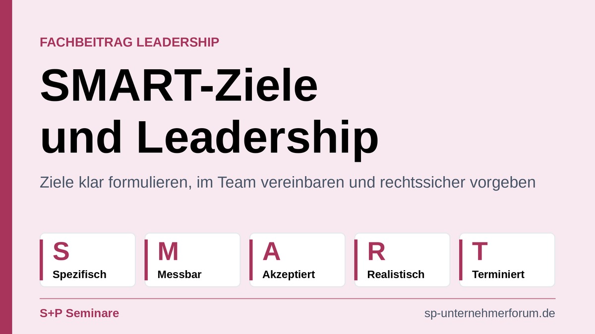 SMART-Ziele und Leadership: klar formulieren, rechtssicher vorgeben smart-ziele-und-leadership